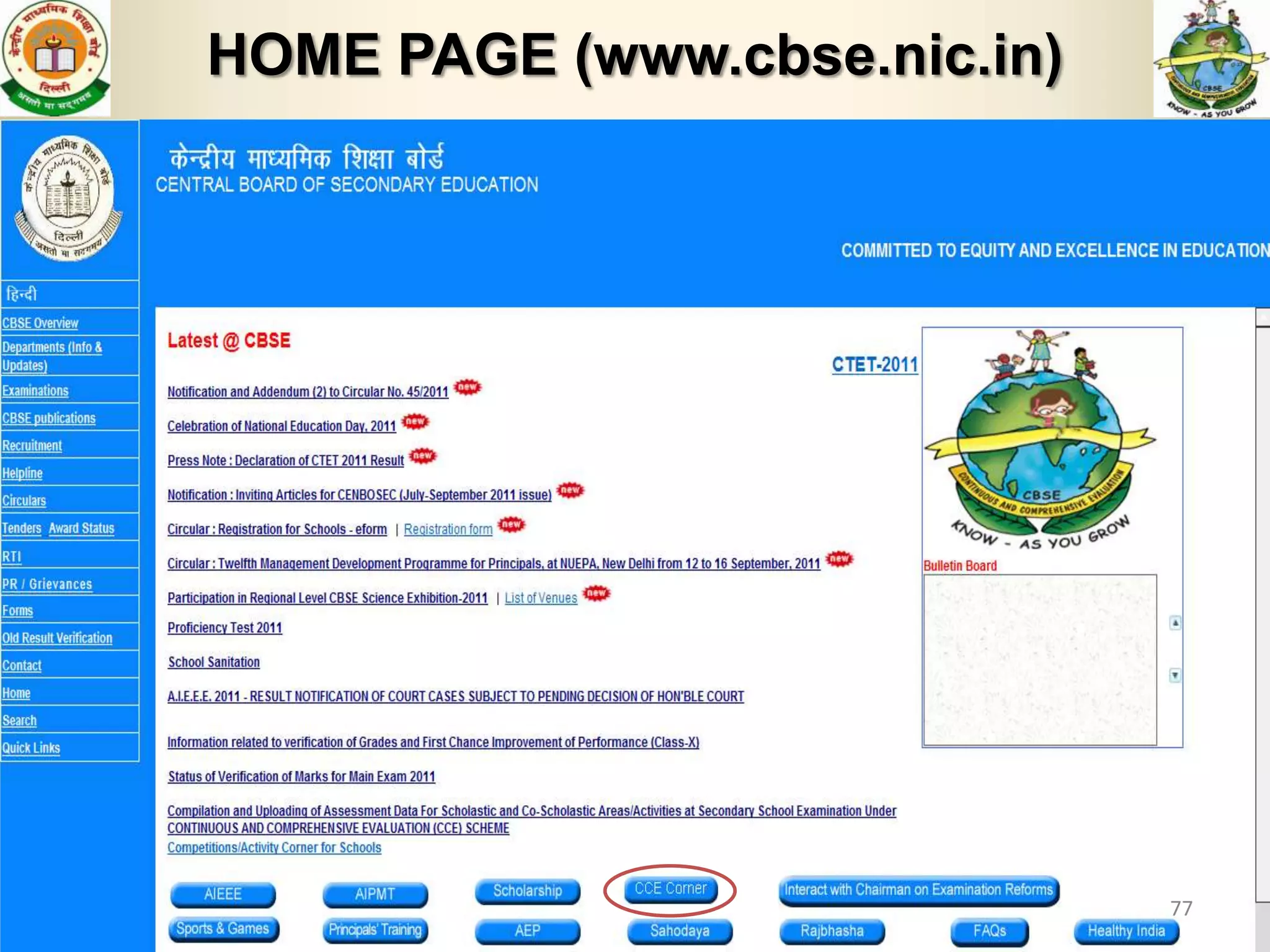 HOME PAGE (www.cbse.nic.in)




                              77
 