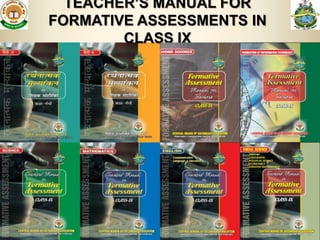 TEACHER’S MANUAL FOR
FORMATIVE ASSESSMENTS IN
        CLASS IX




                           74
 
