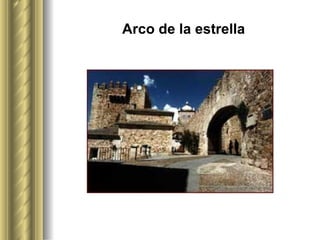 Arco de la estrella 