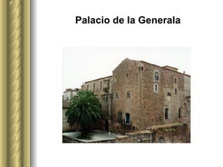 Palacio de la Generala 