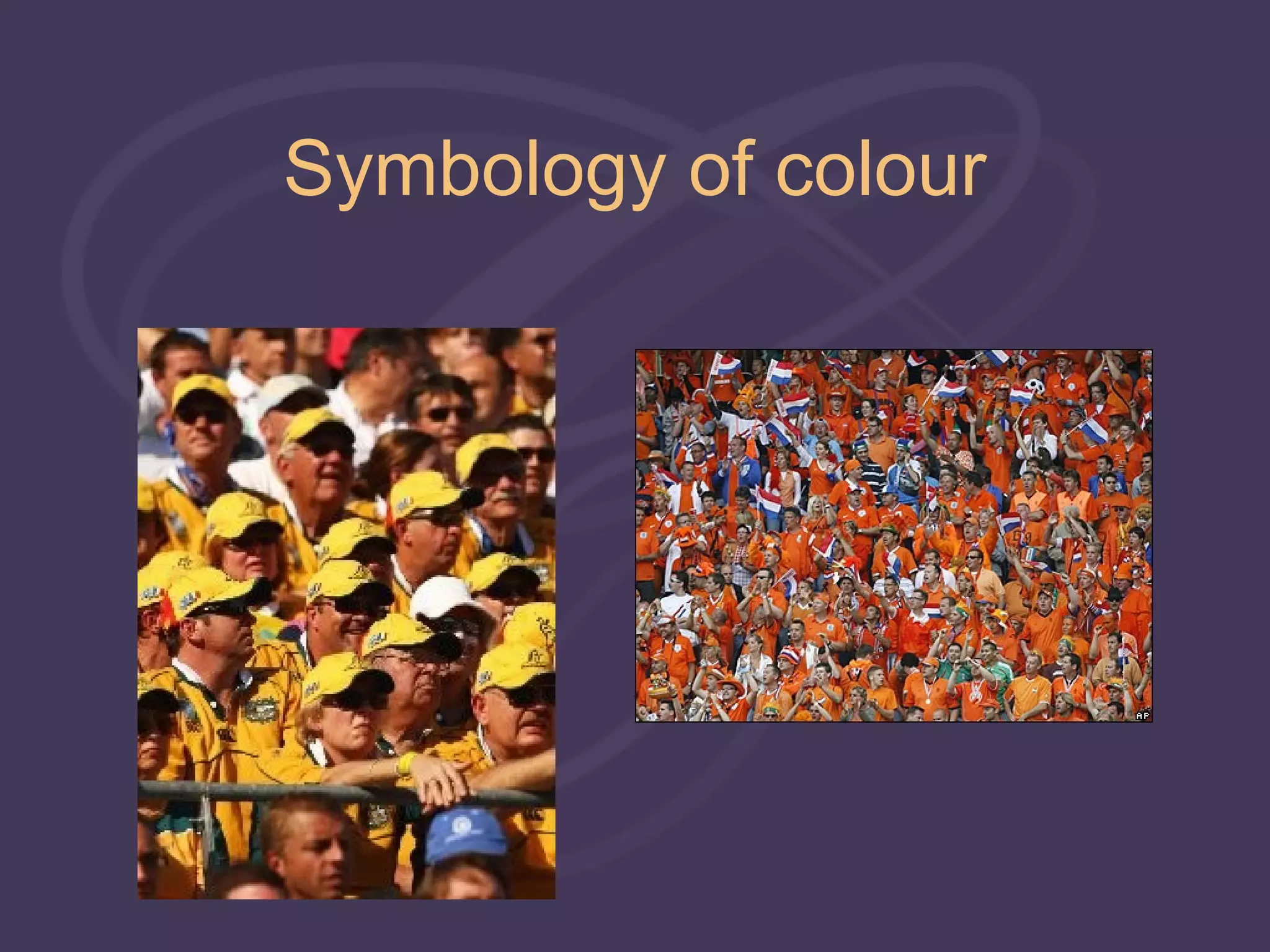 Symbology of colour
 