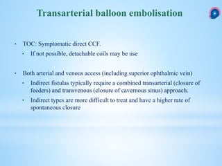 Caroticocavernous fistula CCF | PPTX