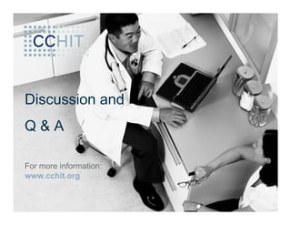 CCHIT Open Source Forum at HIMSS 09