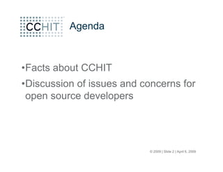 CCHIT Open Source Forum at HIMSS 09
