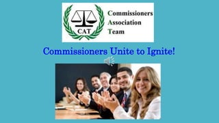 Commissioners Unite to Ignite!
 