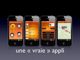 une « vraie » appli
 