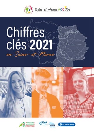 Chiffres
clés 2021
en Seine-et-Marne
 