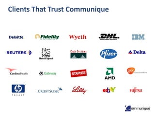 Clients That Trust Communique

 