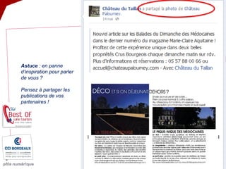 Astuce : en panne d’inspiration pour parler de vous ? Pensez à partager les publications de vos partenaires !  