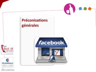 Préconisations générales 
 