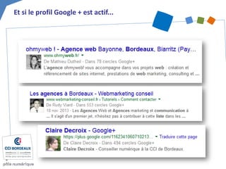 Et si le profil Google + est actif...  