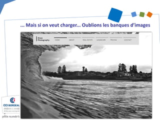 ... Mais si on veut charger... Oublions les banques d’images  