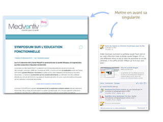 Mettre en avant sa
   singularité
 