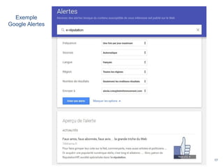 17
Exemple
Google Alertes
 