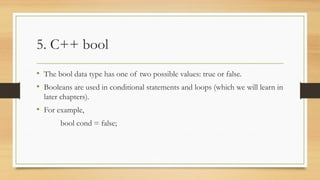 Comprehensive Guide to C++ Data Types and Their Usage | PPTX