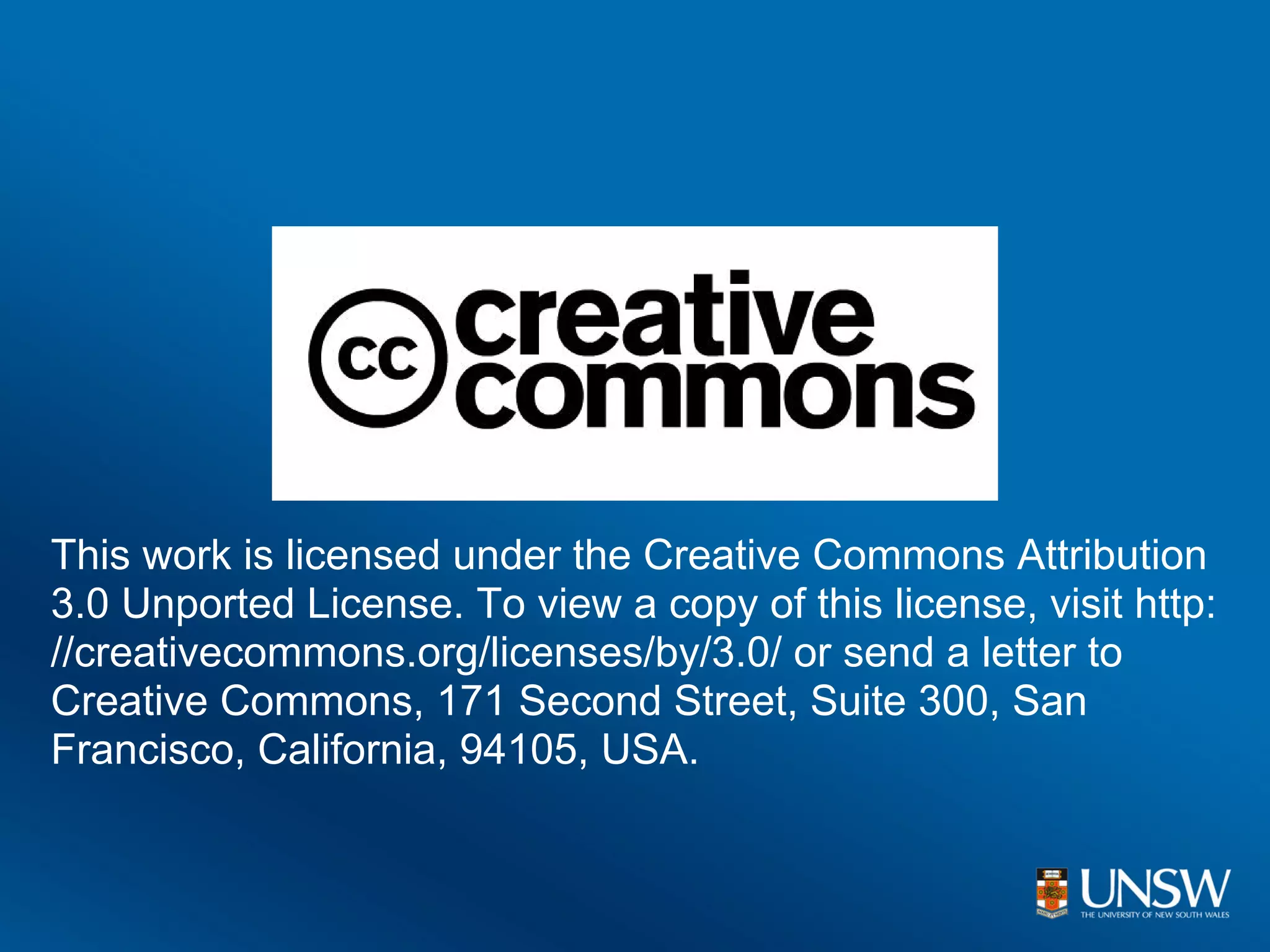 This work is licensed under the Creative Commons Attribution
3.0 Unported License. To view a copy of this license, visit http:
//creativecommons.org/licenses/by/3.0/ or send a letter to
Creative Commons, 171 Second Street, Suite 300, San
Francisco, California, 94105, USA.
 