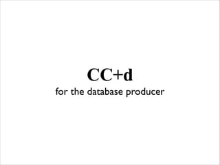 Ccl and database