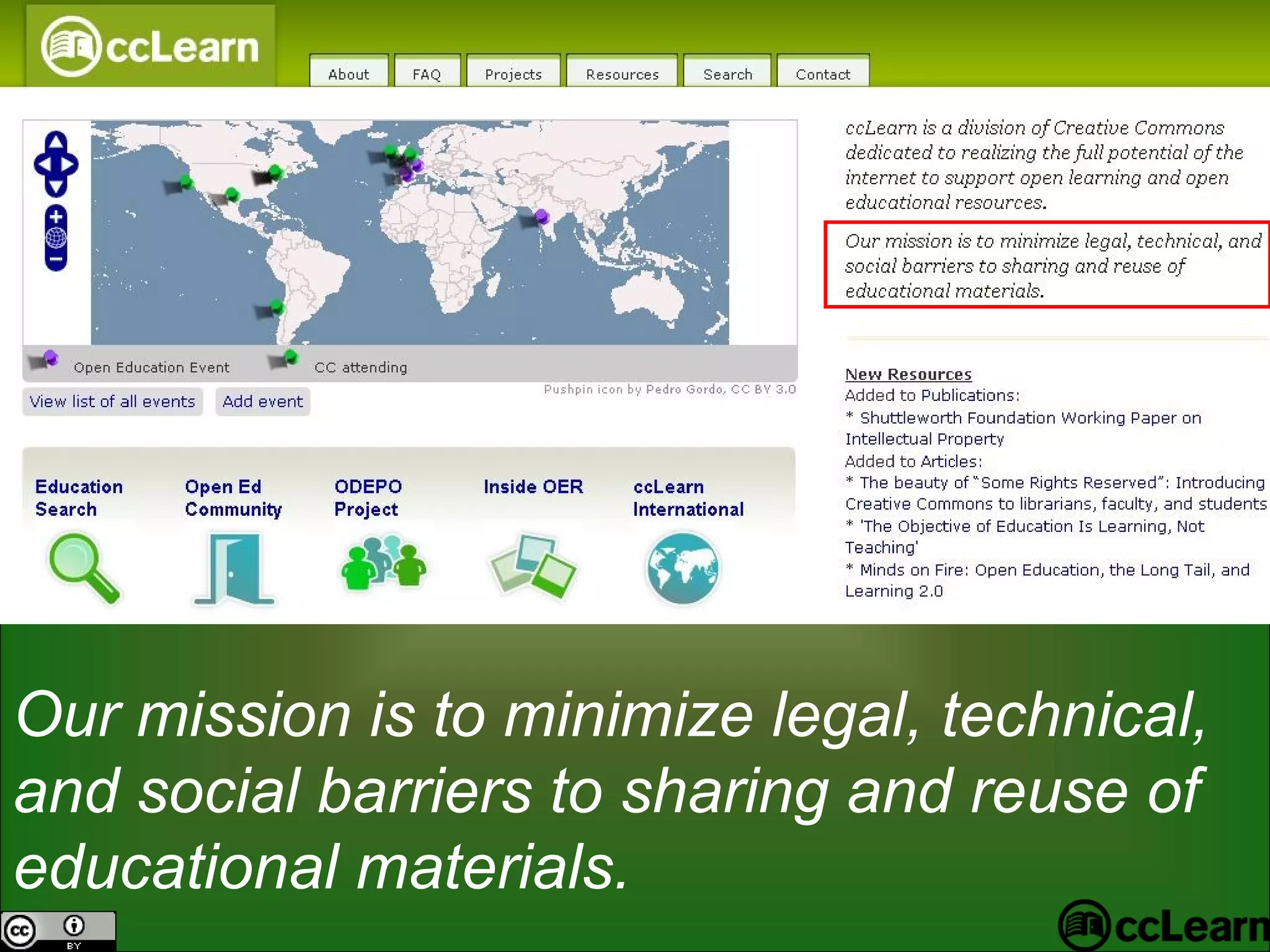Our mission is to minimize legal, technical, and social barriers to sharing and reuse of educational materials. 