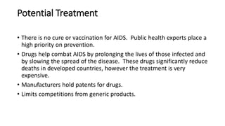 PHARMACEUTICAL COMPANIES,INTELLECTUAL PROPERTY,AND THE GLOBAL AIDS EPIDEMIC