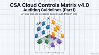 Cloud Controls Matrix v4.0 Auditing Guidelines Analysis | PDF