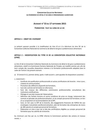 Avenant n° 53 du 17 septembre 2015 à la CCN du Commerce de détail et de gros à
prédominance alimentaire
CONVENTION COLLECT...