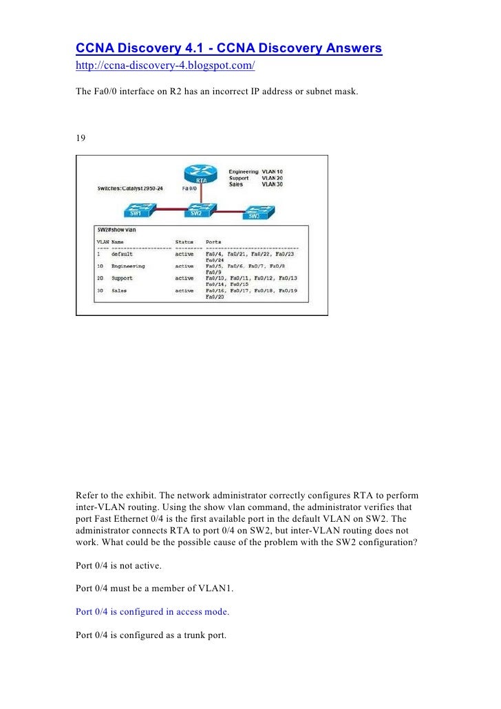 ccna discovery chapter 9 Ccna discovery 1, chapter 9 921: you will likely identify some serious switch hardware problems with your senses hot, loud, lightless switches can indicate. ccna discovery chapter 9 Ccna discovery 1, chapter 9 921: you will likely identify some serious switch hardware problems with your senses hot, loud, lightless switches can indicate.