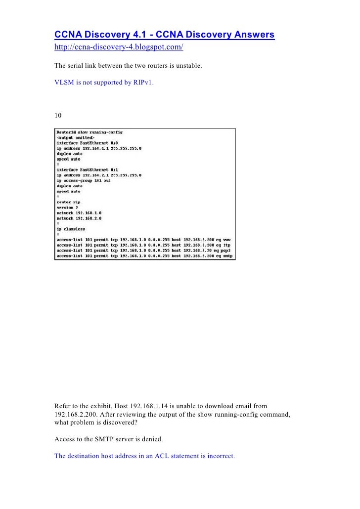 ccna discovery chapter 9 Ccna discovery 1, chapter 9 921: you will likely identify some serious switch hardware problems with your senses hot, loud, lightless switches can indicate. ccna discovery chapter 9 Ccna discovery 1, chapter 9 921: you will likely identify some serious switch hardware problems with your senses hot, loud, lightless switches can indicate.