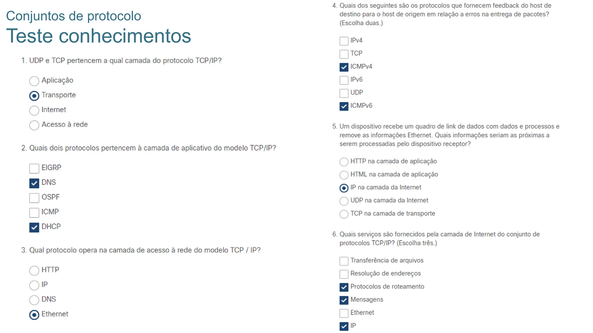 35
Conjuntos de protocolo
Teste conhecimentos
 
