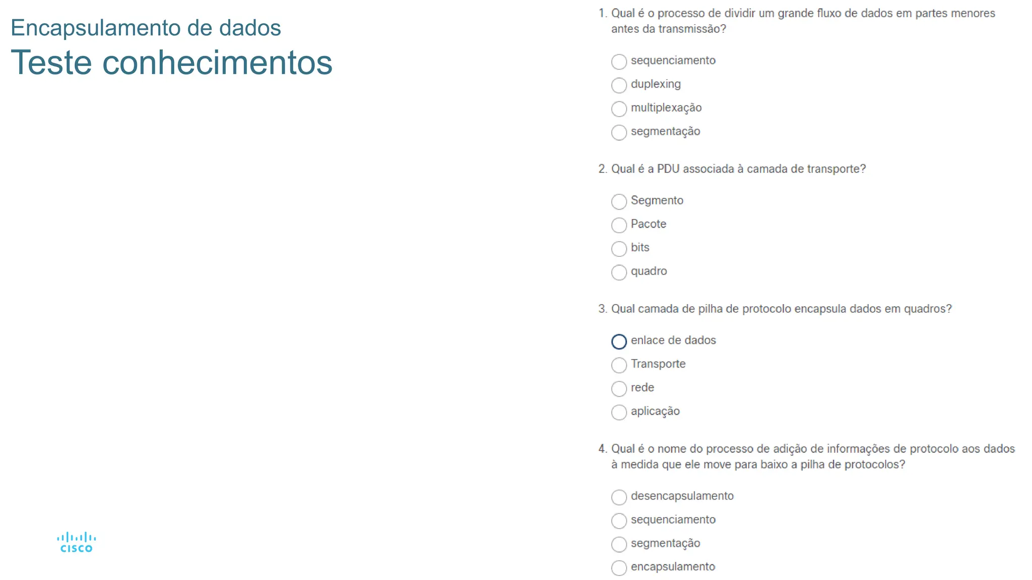 58
Encapsulamento de dados
Teste conhecimentos
 