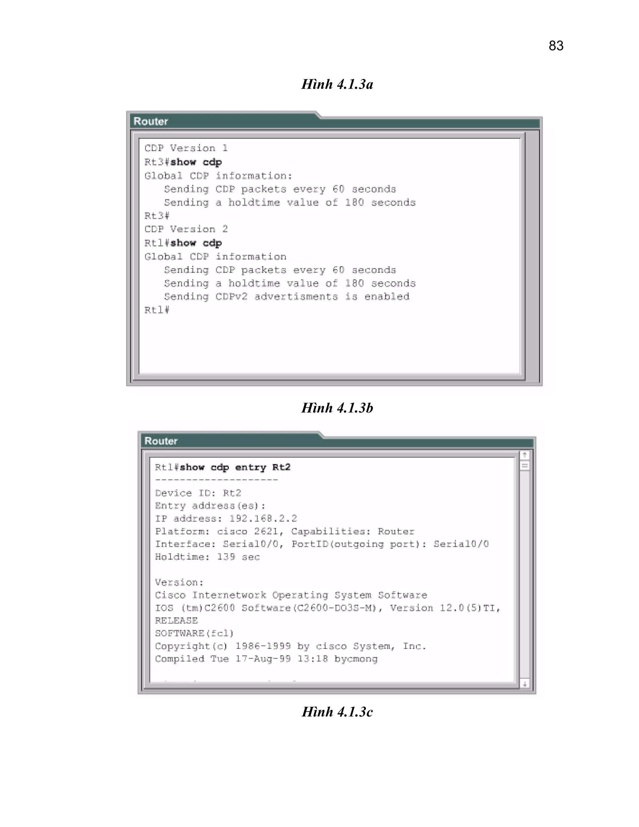 83

Hình 4.1.3a

Hình 4.1.3b

Hình 4.1.3c

 