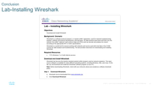 50© 2016 Cisco and/or its affiliates. All rights reserved. Cisco Confidential
Conclusion
Lab-Installing Wireshark
 