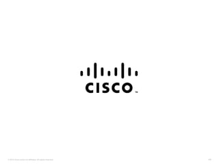 © 2012 Cisco and/or its affiliates. All rights reserved.   156
 