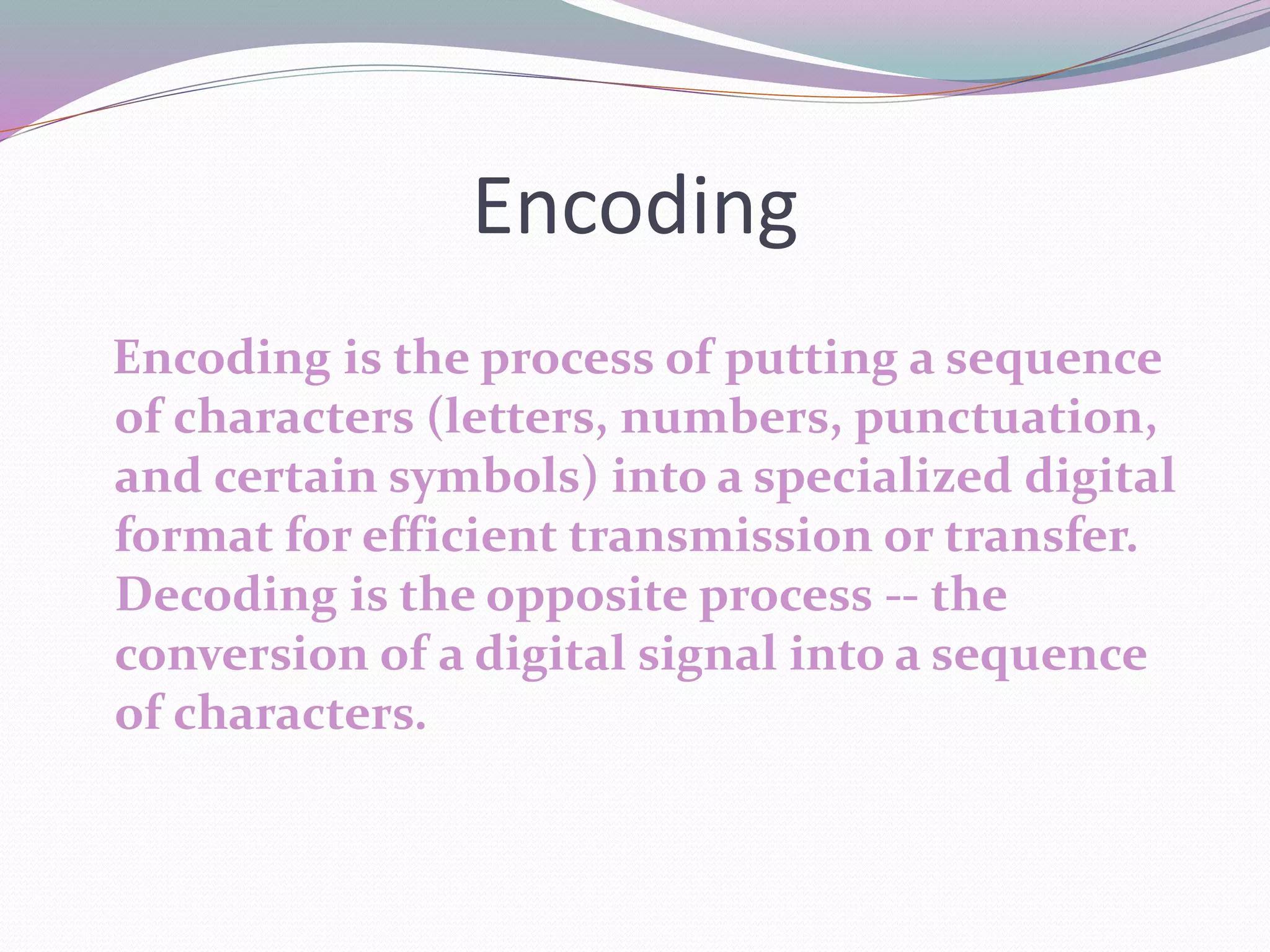 Encoding techniques | PPTX