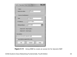 CCNA Guide to Cisco Networking Fundamentals, Fourth Edition 33
 