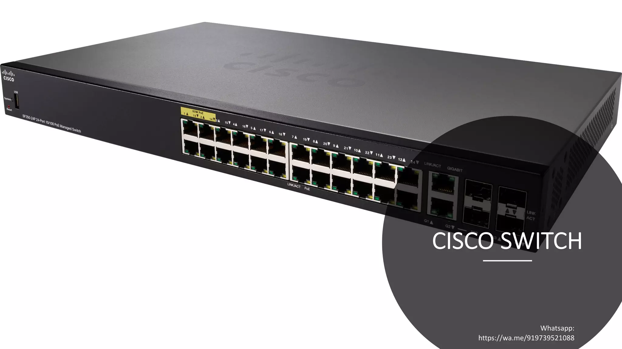 CISCO SWITCH
16/04/20
Sagar || www.NetworkJourney.com ||
Youtube.com/c/NetworkJourney || Whatsapp:
https://wa.me/919739521088
Whatsapp:
https://wa.me/919739521088
 
