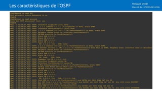 Les caractéristiques de l’OSPF
 