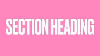 SECTIONHEADING
 