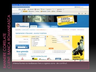 Interactiunea sa realizeaza fara a agresa zona de continut.
 