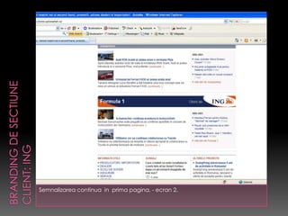 Semnalizarea continua in prima pagina, - ecran 2.
 