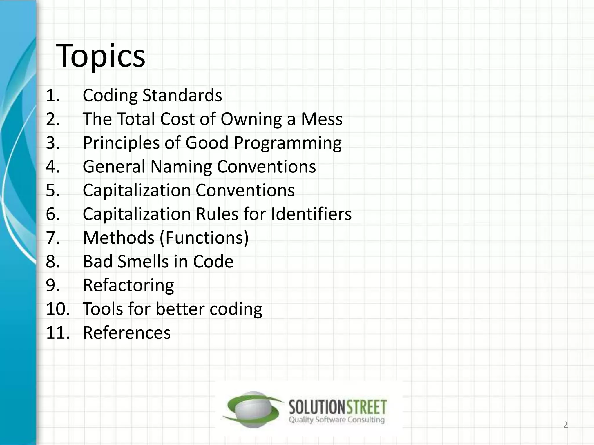 C# coding standards, good programming principles & refactoring | PPT
