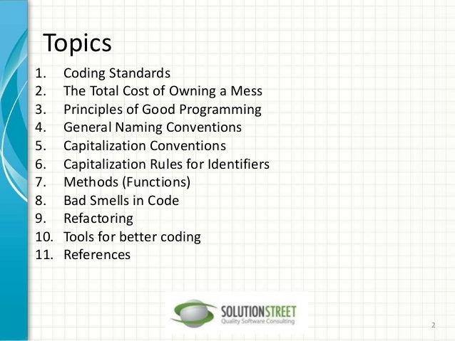 C# coding standards, good programming principles & refactoring