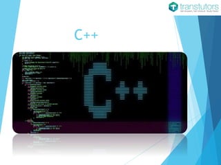 C++
 