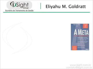 Eliyahu M. Goldratt
 