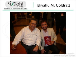 Eliyahu M. Goldratt
 