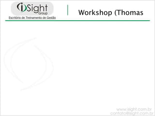 Workshop (Thomas
 
