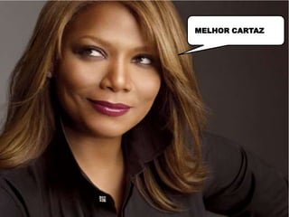 MELHOR CARTAZ
 