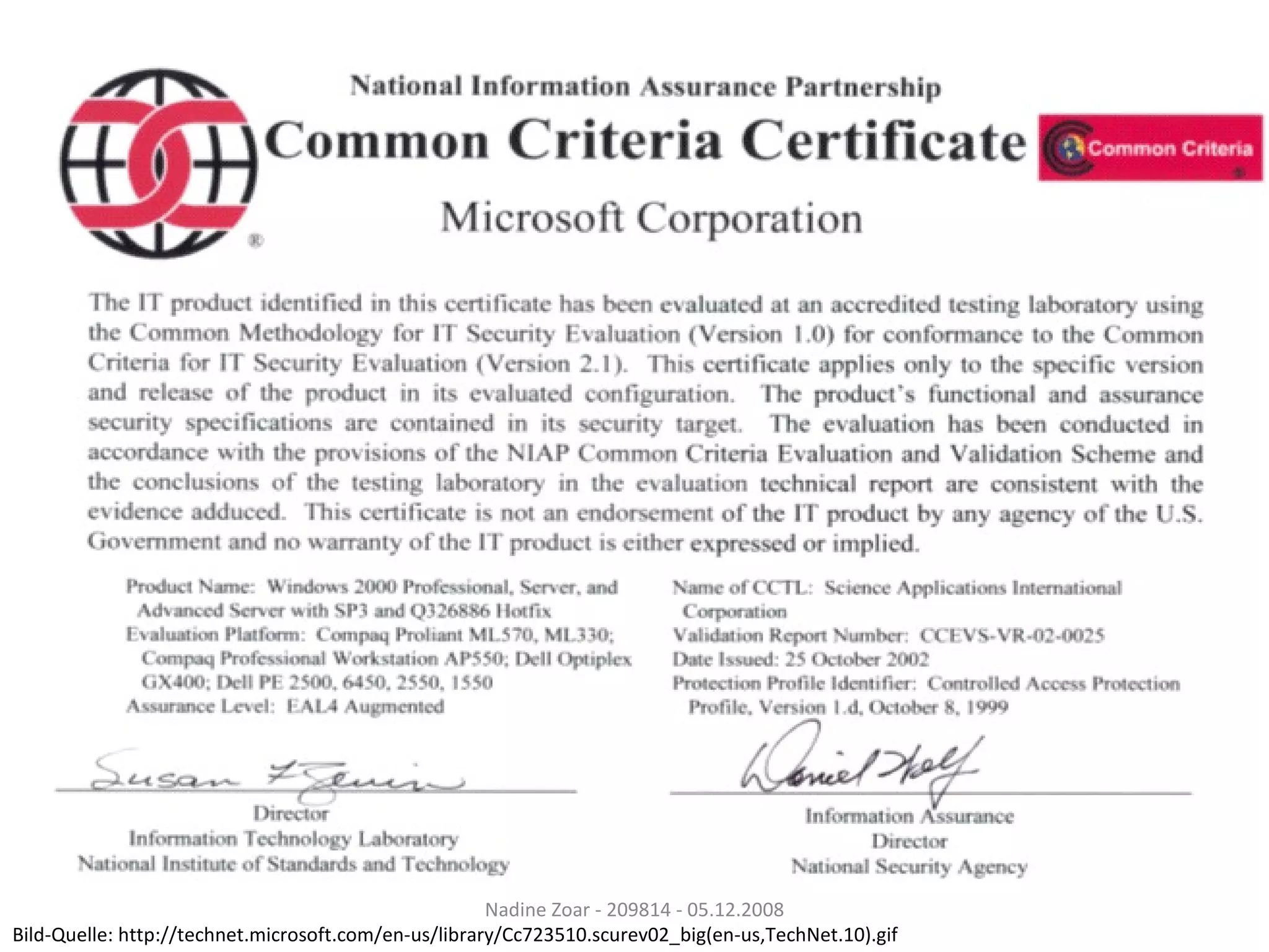 Nadine Zoar - 209814 - 05.12.2008 Bild-Quelle: http://technet.microsoft.com/en-us/library/Cc723510.scurev02_big(en-us,TechNet.10).gif 