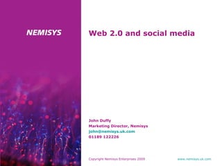 Web 2.0 and social media ,[object Object],[object Object],[object Object],[object Object]