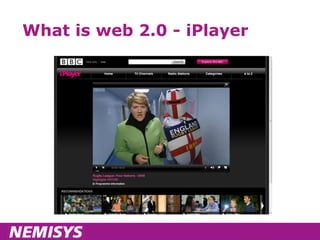 What is web 2.0 - iPlayer 