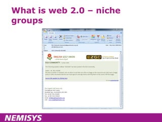 What is web 2.0 – niche groups 